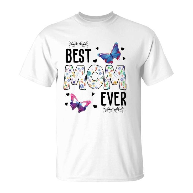 Best Mom Ever Colored Patterns Mother's Day Mama Birthday T-Shirt