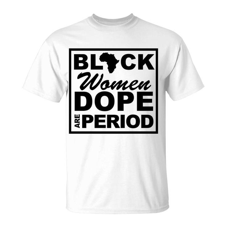 Black African Are Period Depression T-shirt