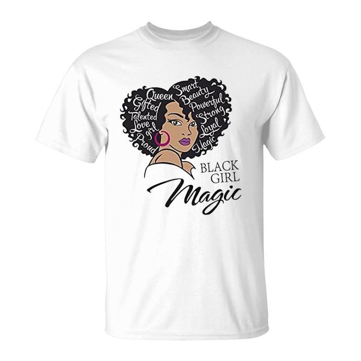 Black Girl Magic Afro Woman Girl Afro Queen Black Pride Gift T-Shirt