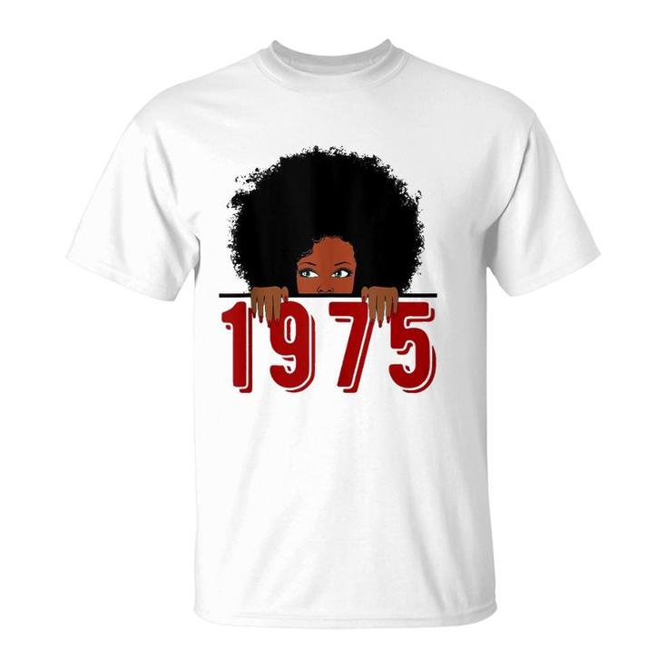 Black Queen Born In 1975 46Th Awesome Birthday Gifts  T-Shirt
