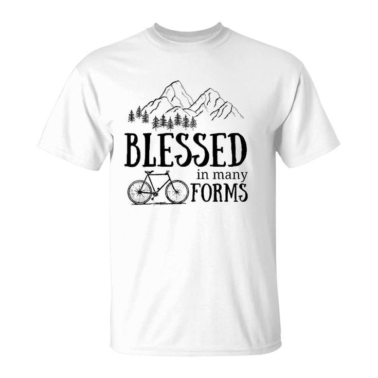 Blessed In Many Forms Bike  T-Shirt