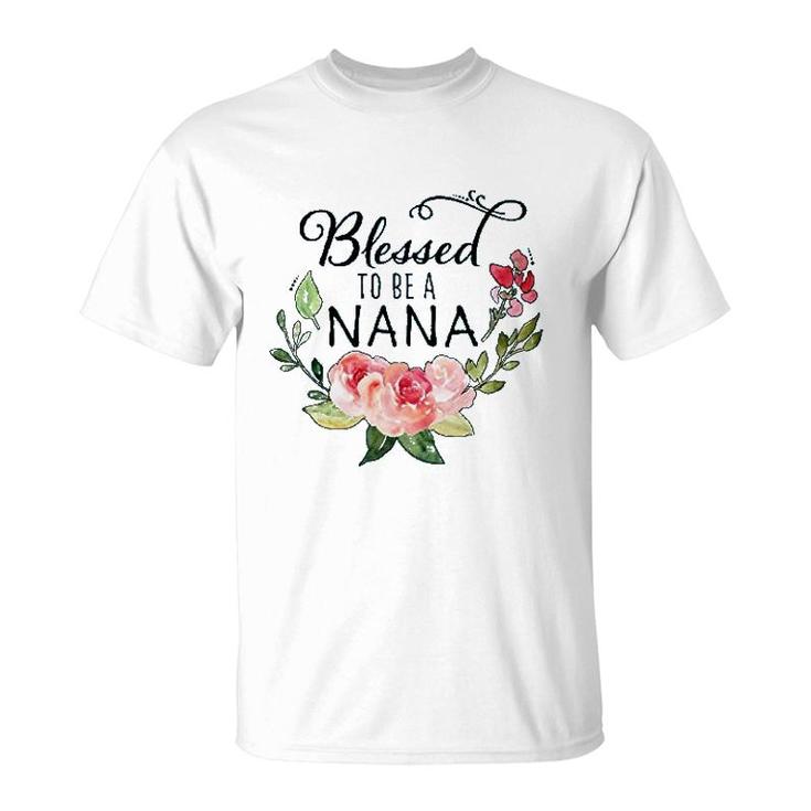 Blessed To Be A Nana With Flowers T-Shirt