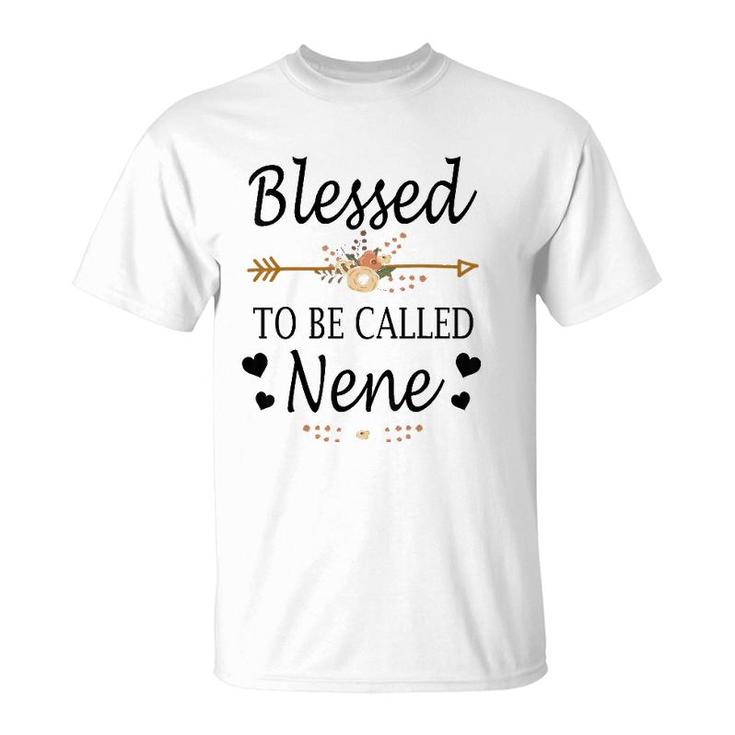 Blessed To Be Called Nene Mother's Day Gifts T-Shirt