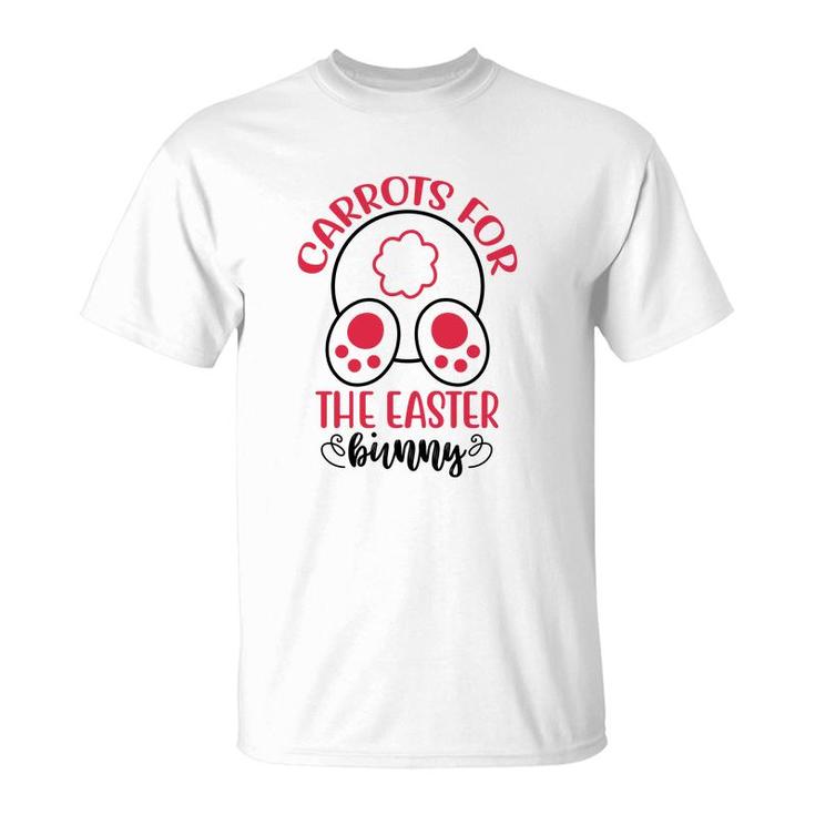 Carrots For The Easter Bunny Cute T-Shirt