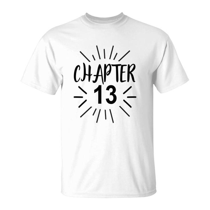 Chapter 13 Suprised 13Th Birthday Art T-Shirt
