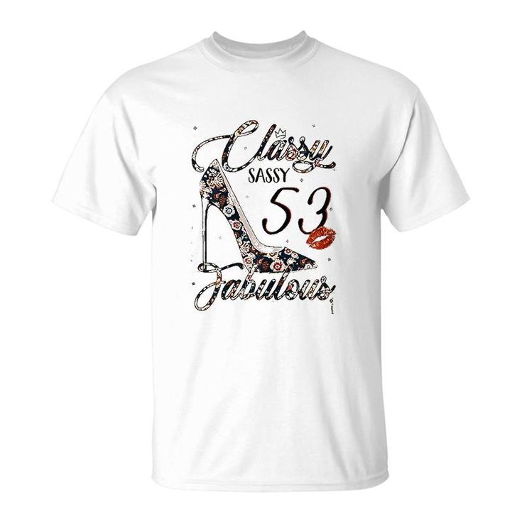 Classy Sassy 53 Fabulous T-Shirt