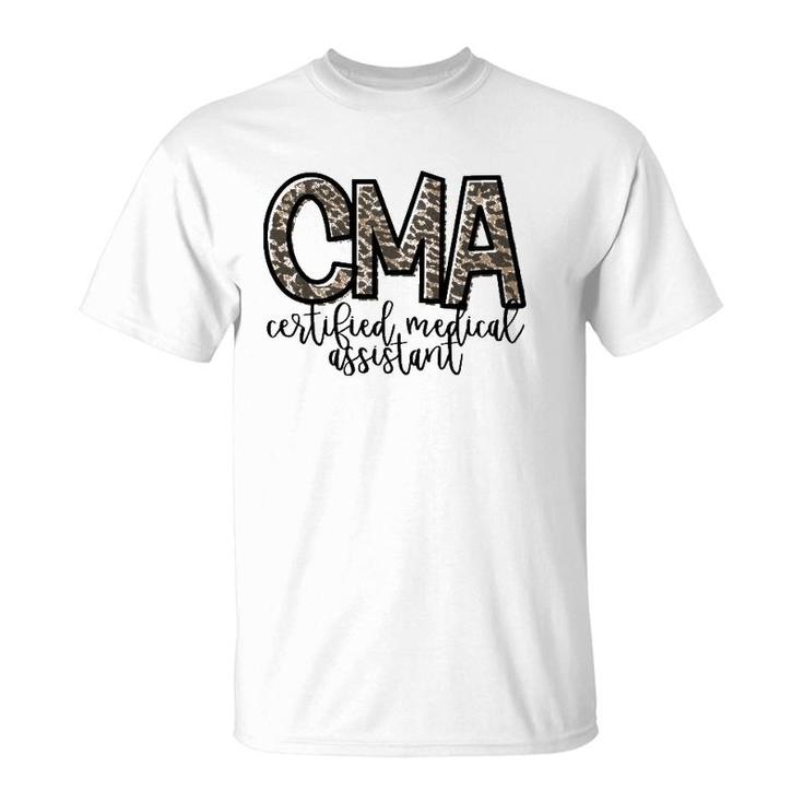Cma Certified Medical Assistant Cute Nurse T-Shirt