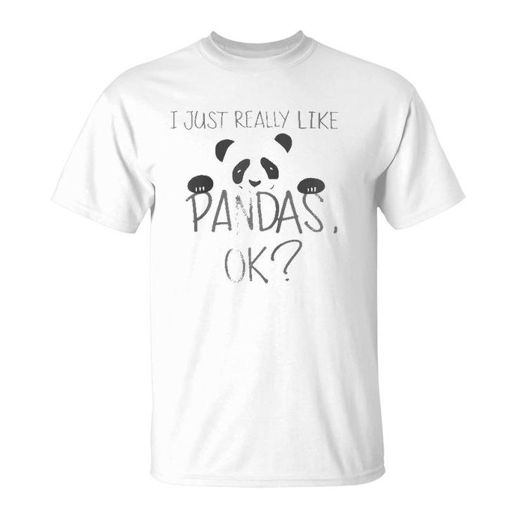 Cool I Just Really Like Pandas Ok Funny Bear Lover Gift Raglan Baseball Tee T-Shirt