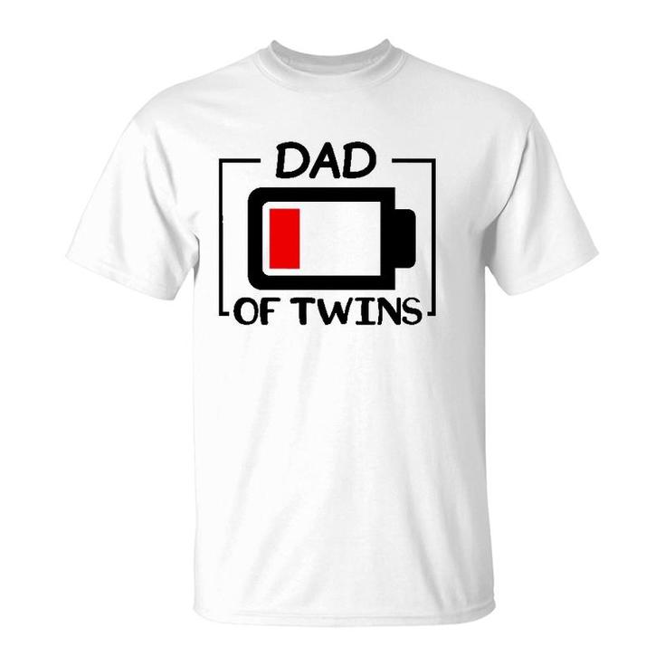 Dad Of Twins Low Battery Tired Twins Dad T-Shirt
