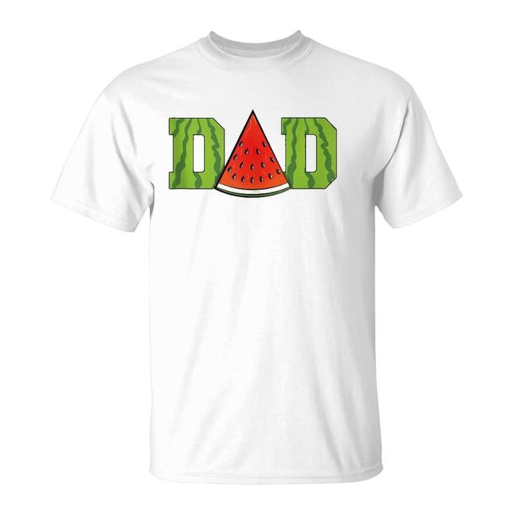 Dad Watermelon Funny Melon Summer Fruit Lover Gift T-Shirt