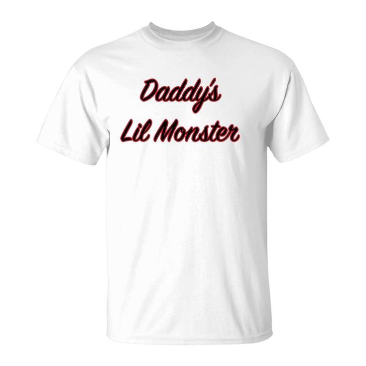 Daddy's Lil Monster Father Gift T-Shirt