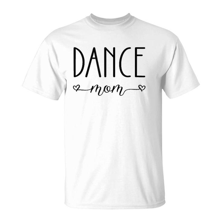 Dance Mom Sport Mother's Day T-Shirt