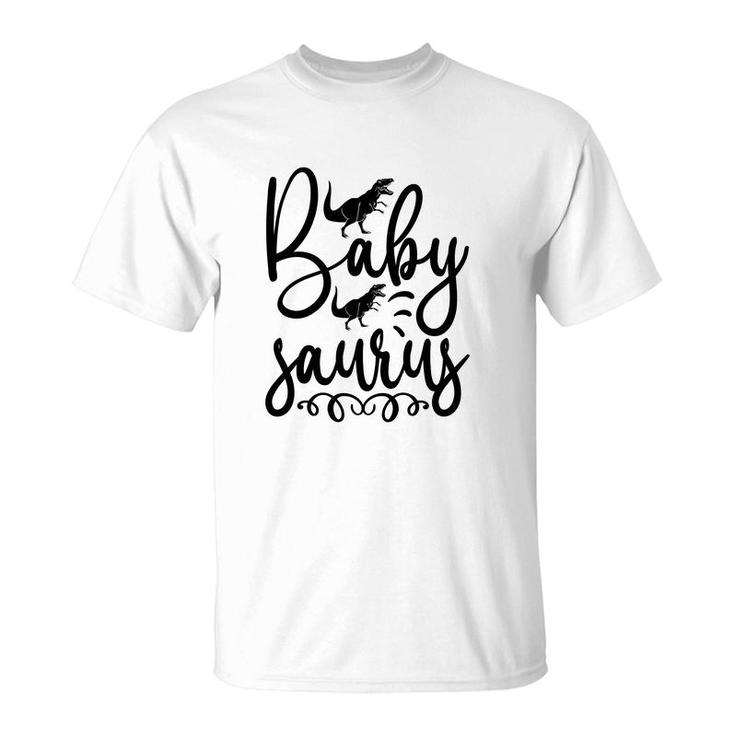 Dinosaur Baby Saurus Gift For Baby Kids T-Shirt