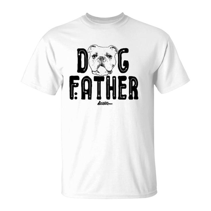 Dog Father  English Bulldog Dad Top Fun Dog Lover T-Shirt