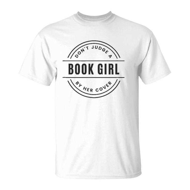 Don't Judge A Book Girl By Her Cover Women Girls T-Shirt