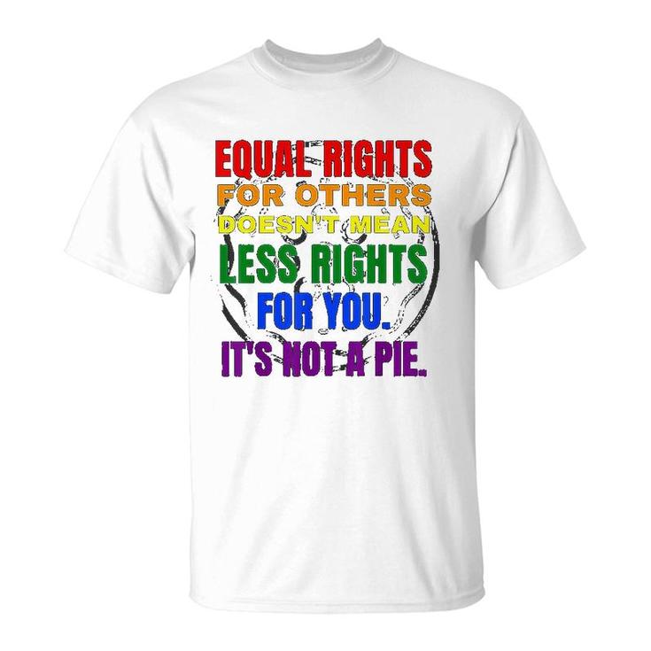 Equal Rights Lgbt T-Shirt