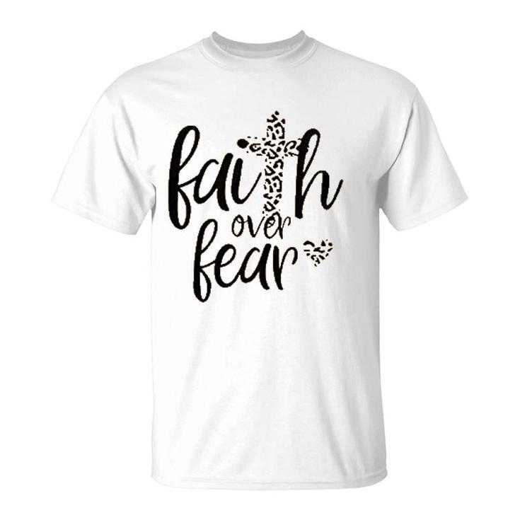 Faith Over Fear Cross Jesus T-Shirt