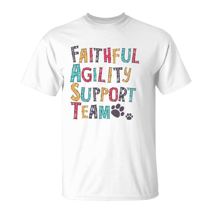 Faithful Agility Support Team Dogdog Lovers Gifts T-Shirt