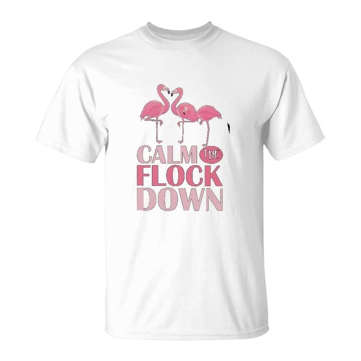 Flamingo Calm The Flock Down T-Shirt