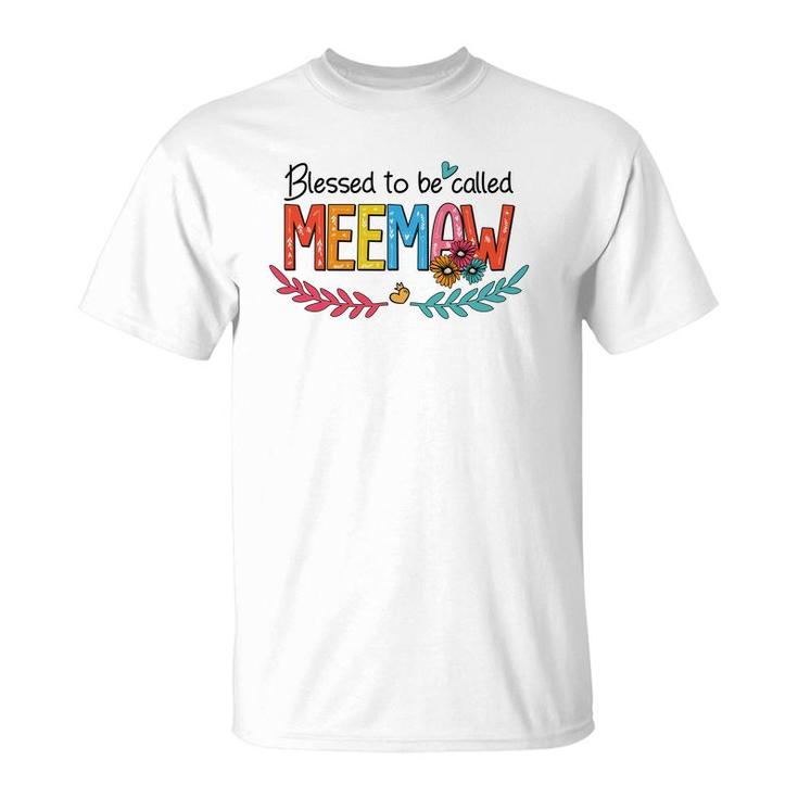 Flower Blessed To Be Called Meemaw Funny T-Shirt