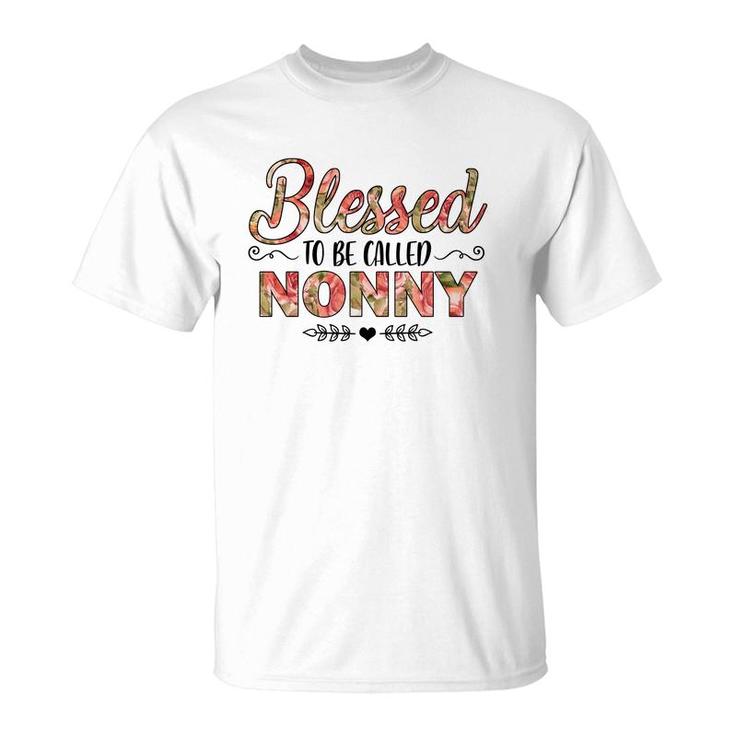 Flower Blessed To Be Called Nonny T-Shirt