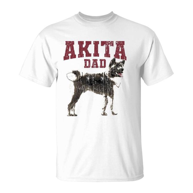 Funny Akita Dad S For Men Akita Owner Gifts T-Shirt