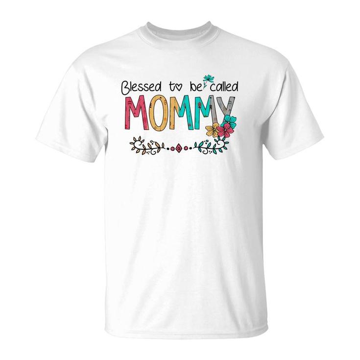 Funny Blessed To Be Called Mommy T-Shirt