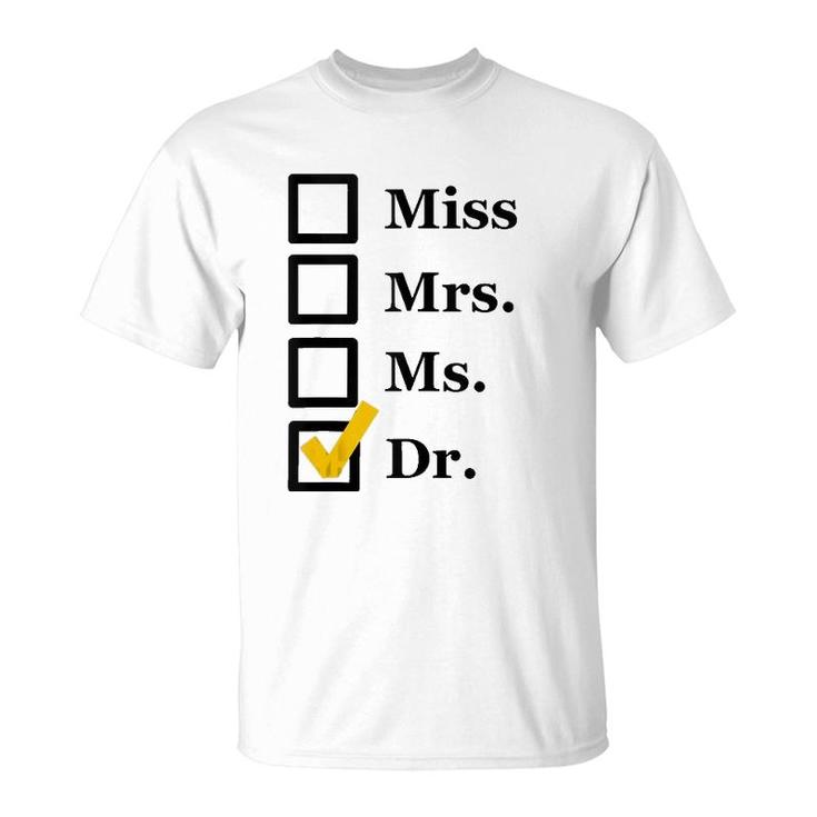 Funny Miss Mrs Ms Dr Phd Graduate Doctorates Degree Gift Tank Top T-Shirt