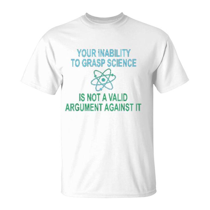 Funny Pro Science Advocate T-Shirt