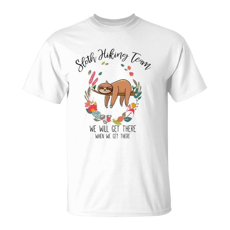 Funny Sloth Gift Women Mothers Day Flower Sloth Hiking Team T-Shirt