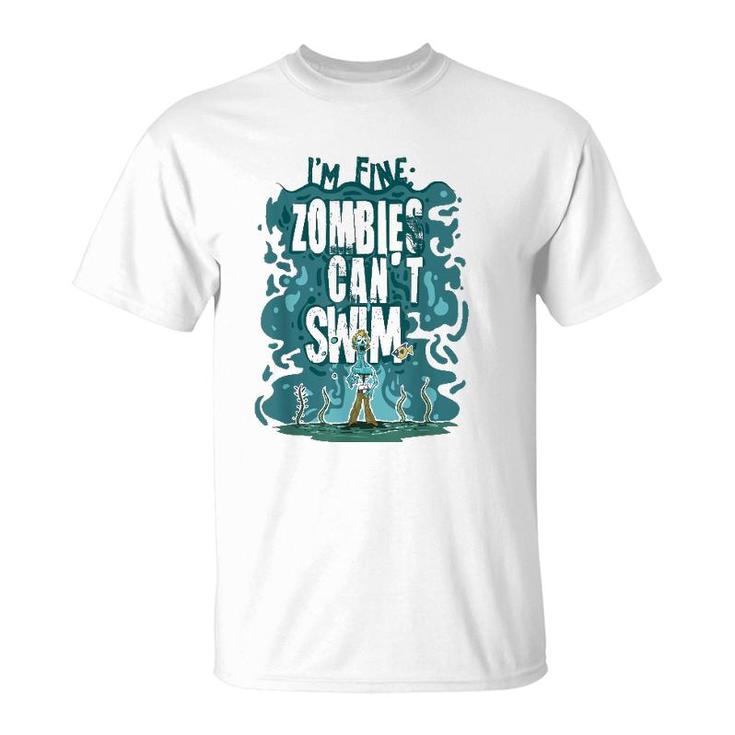 Funny Swimming Quote Gift Zombies Can't Swim For Swimmer T-Shirt