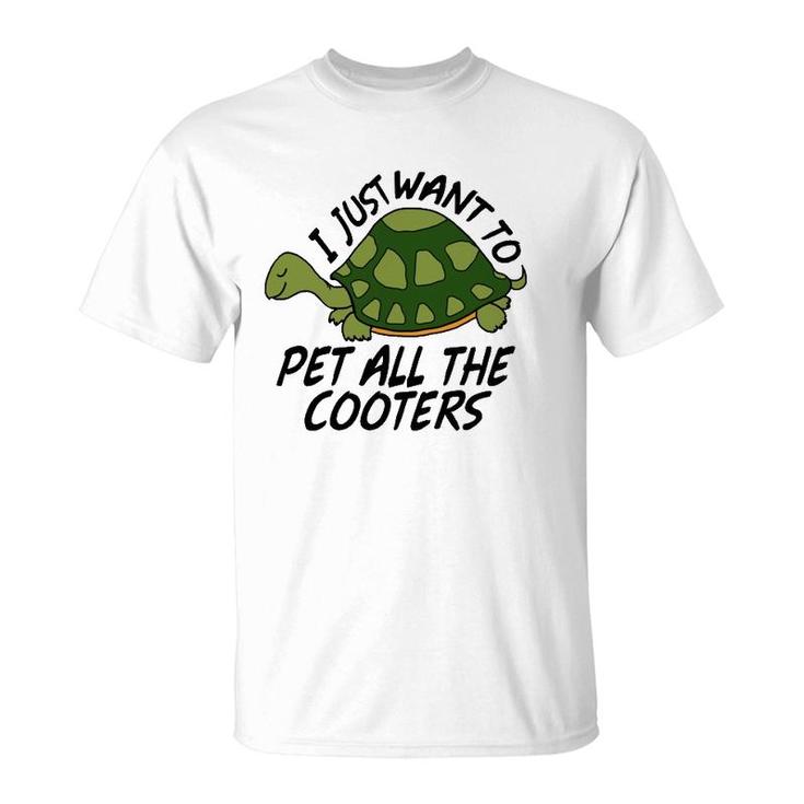 Funny Turtle Sayings Pet All The Cooters Reptile Gag Gifts  T-Shirt