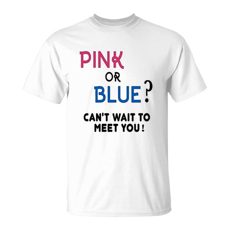 Gender Reveal Team Pink Or Blue Funny T-Shirt