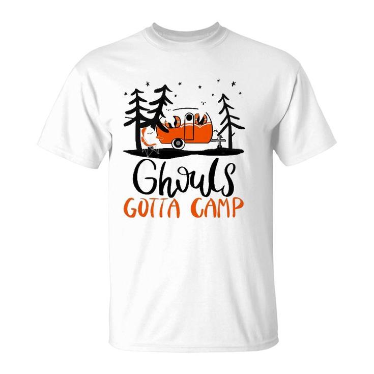 Ghouls Gotta Camp Funny Punny Halloween Ghost Rv Camping T-Shirt