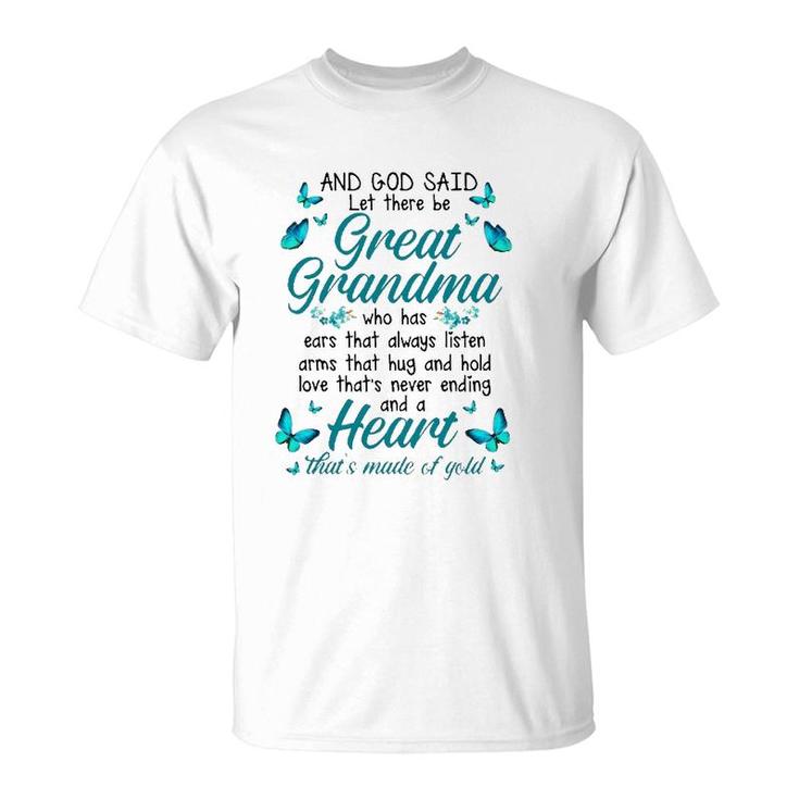 Grandmother Gift And God Said Let There Be Great Grandma Family Matching Butterflies T-Shirt