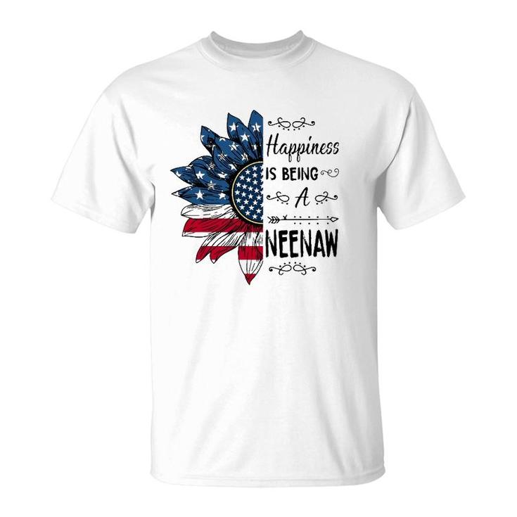 Happiness Is Being A Neenaw Sunflower 4Th Of July Gifts T-Shirt