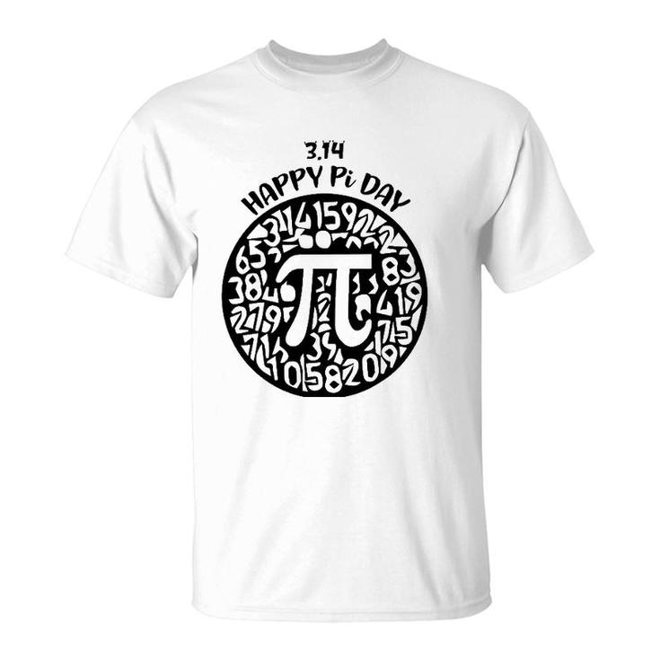 Happy Pi Day Mathematics Math Teacher Pi 314 Pi Day & Math T-Shirt