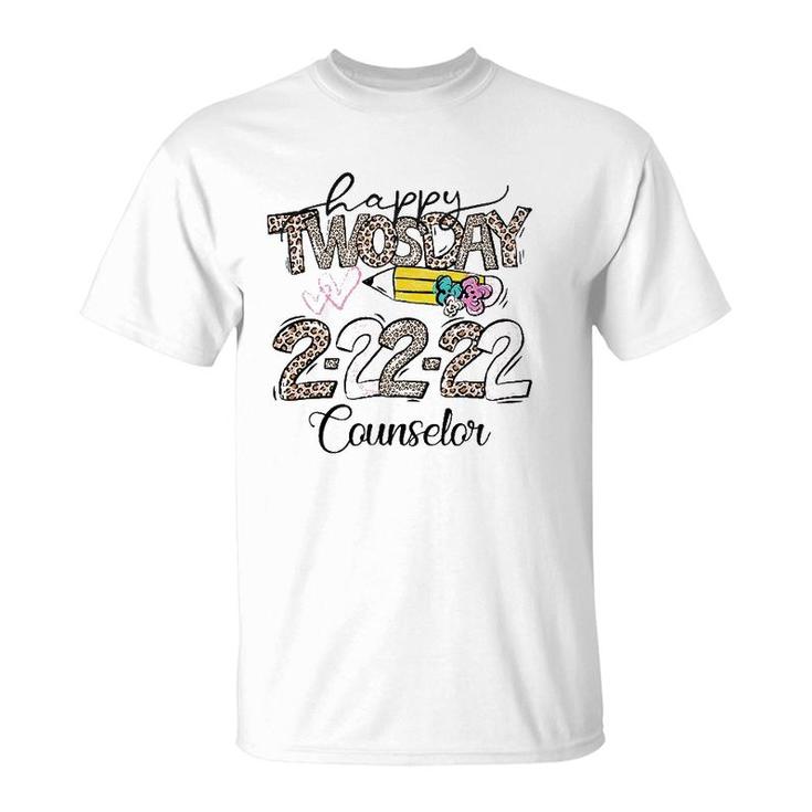Happy Twosday Tuesday 22222 School Counselor Life T-Shirt