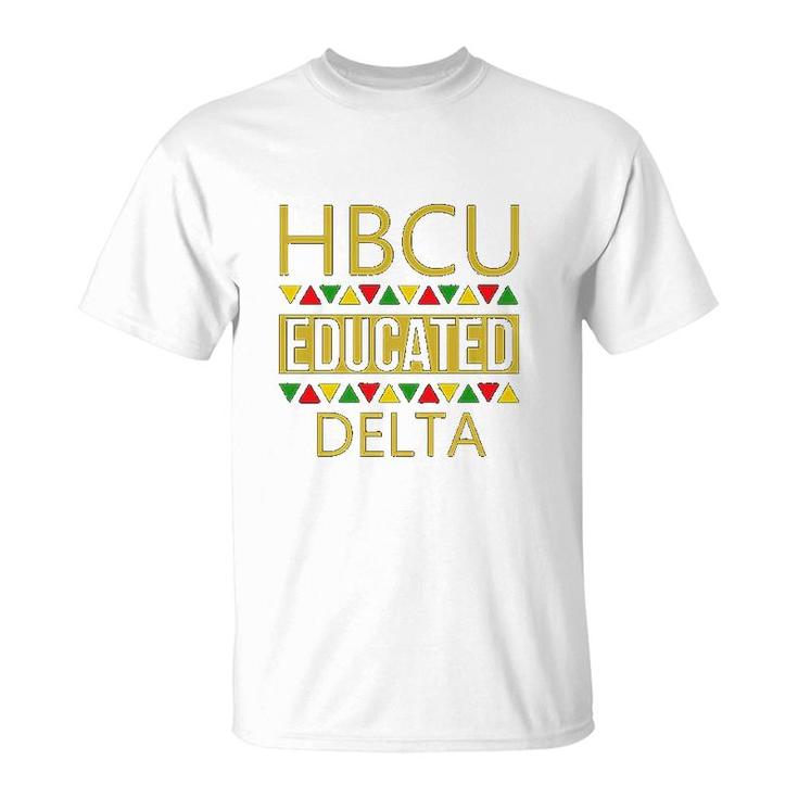 Hbcu Women Hbcu Educated Delta T-Shirt