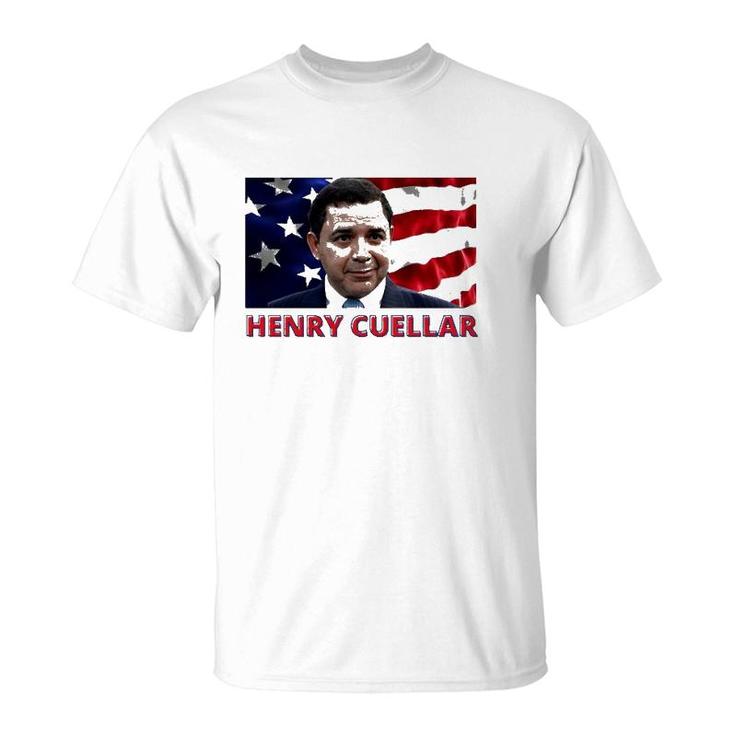 Henry Cuellar American Politician American Flag T-Shirt