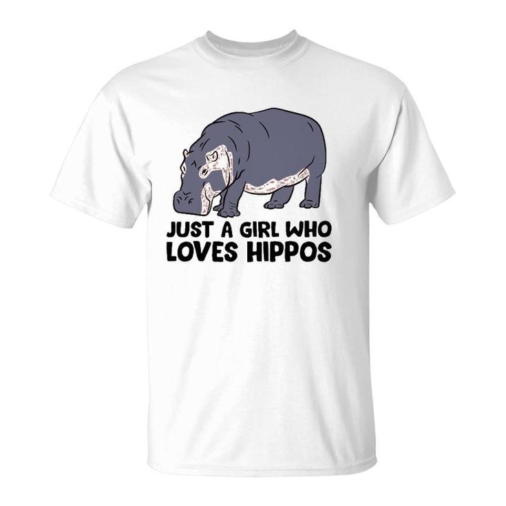 Hippo Girl Just A Girl Who Loves Hippos T-Shirt