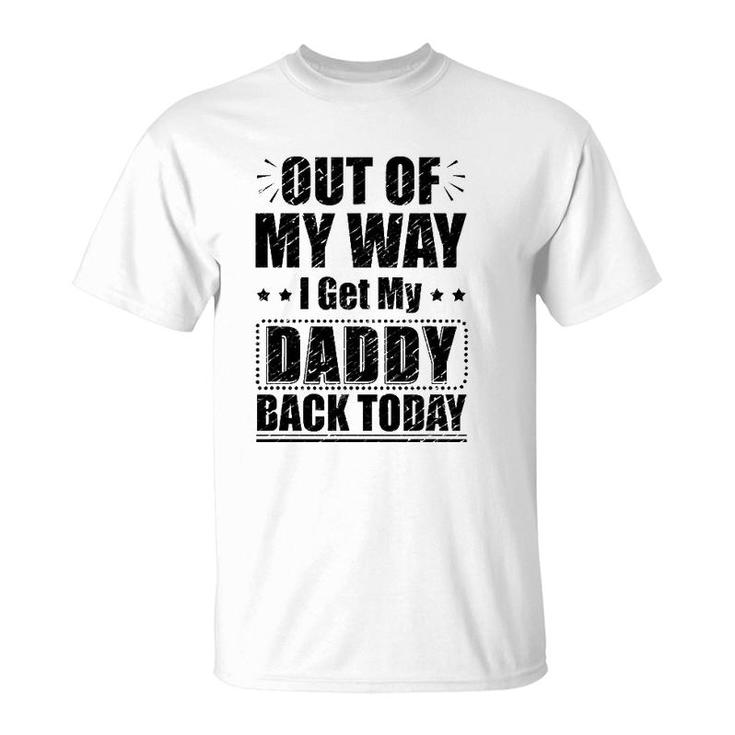 Homecoming Deployment Dad Welcome Back Home For Daddy Kids T-Shirt