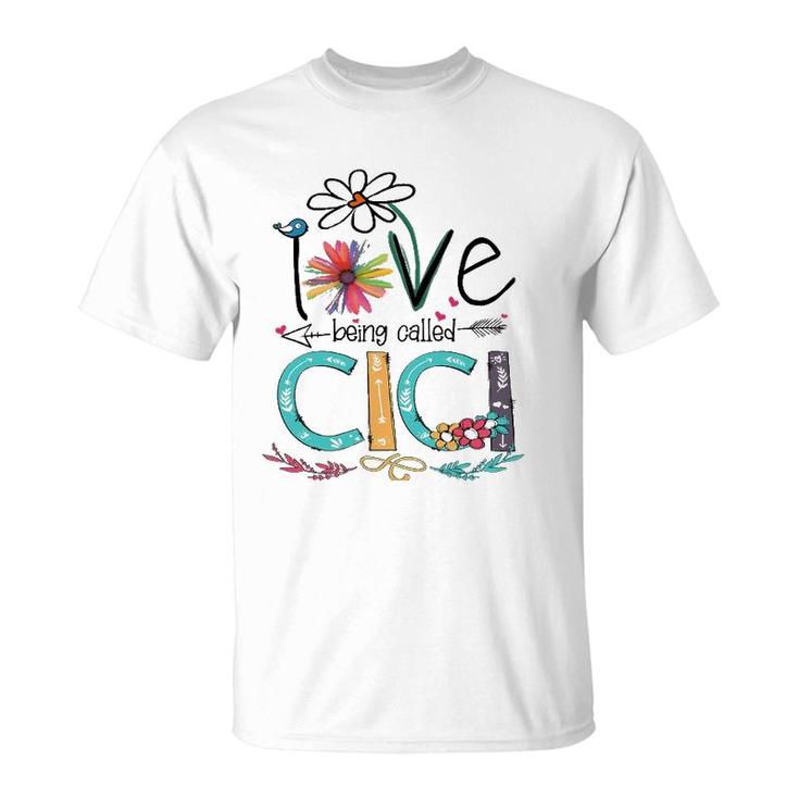 I Love Being Called Cici Sunflower T-Shirt