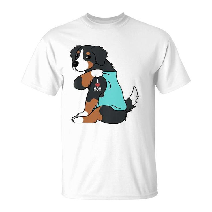 I Love Mom Tattoo Bernese Mountain Dog Funny Mother's Day T-Shirt