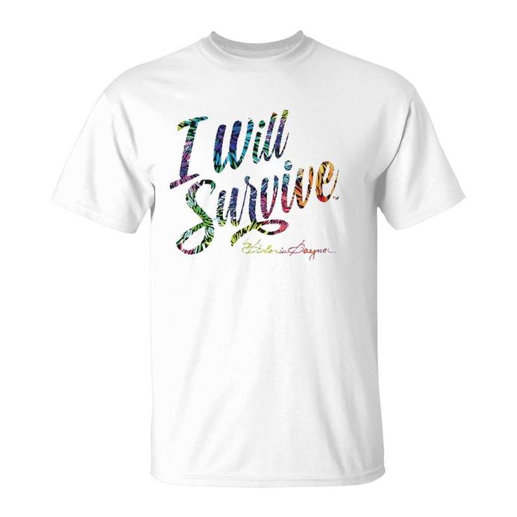 I Will Survive By Gloria Gaynor  T-Shirt