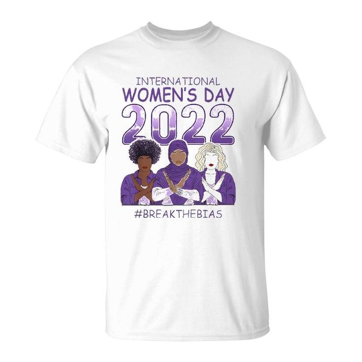 Iwd 2022 International Women's Day Break The Bias 8 March T-Shirt