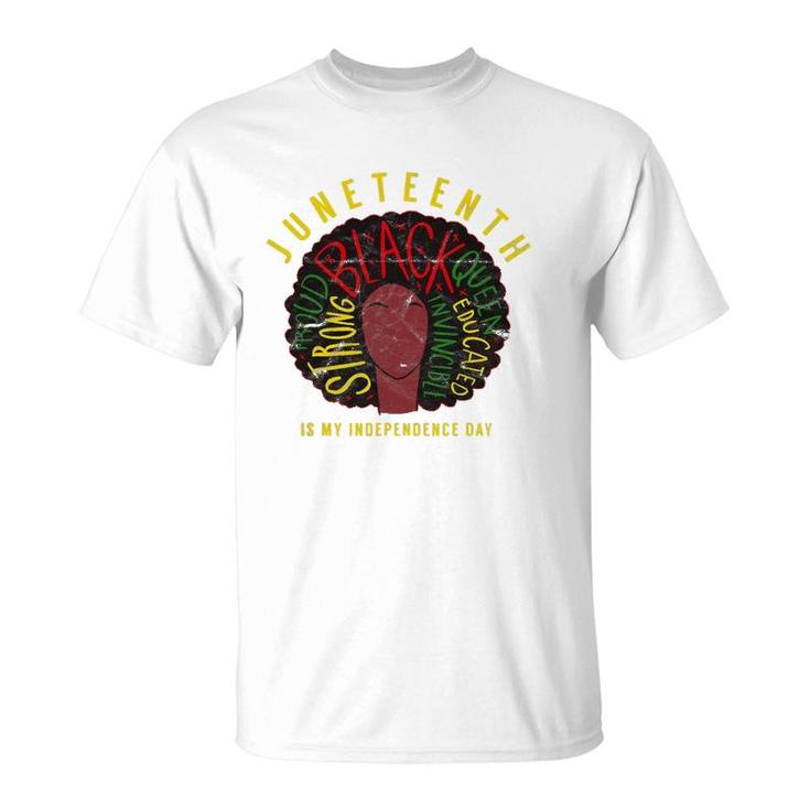Juneteenth Women's Black Pride Independence Day Melanin T-Shirt