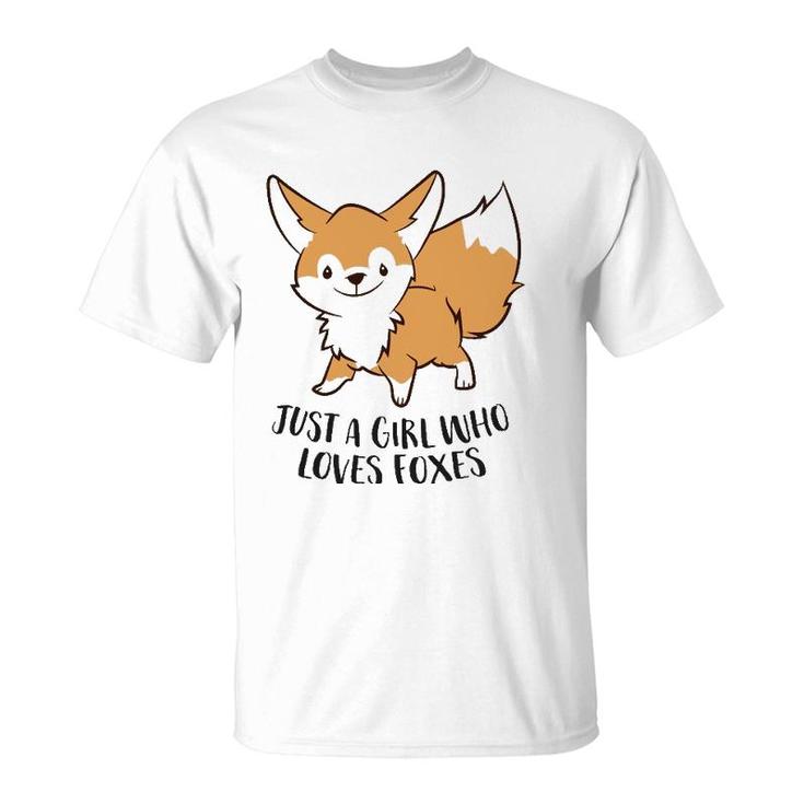 Just A Girl Who Loves Foxes Cute Fox Girl  T-Shirt