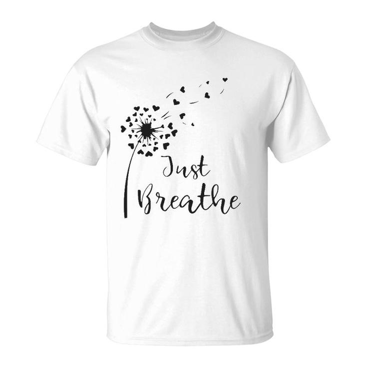 Just Breathe Dandelion Women Men Heart Shape Love Plus Size T-Shirt