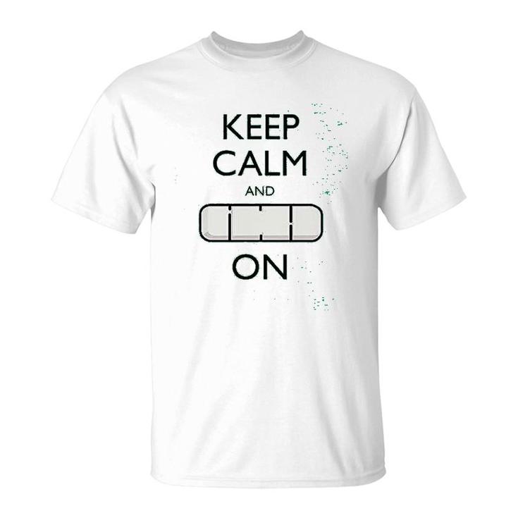 Keep Calm And Carry On T-Shirt